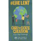#Live Lent: Care For God's Creation